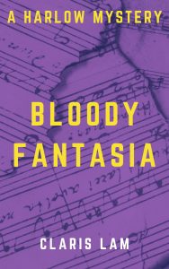 Cover of "Bloody Fantasia" by Claris Lam. The font is yellow with a purple background. The background image is sheet music layered on top of each other.