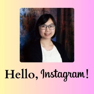 Picture of Claris Lam (me!) smiling with the words underneath reading "Hello, Instsagram!" The background is a gradient yellow and pink.
