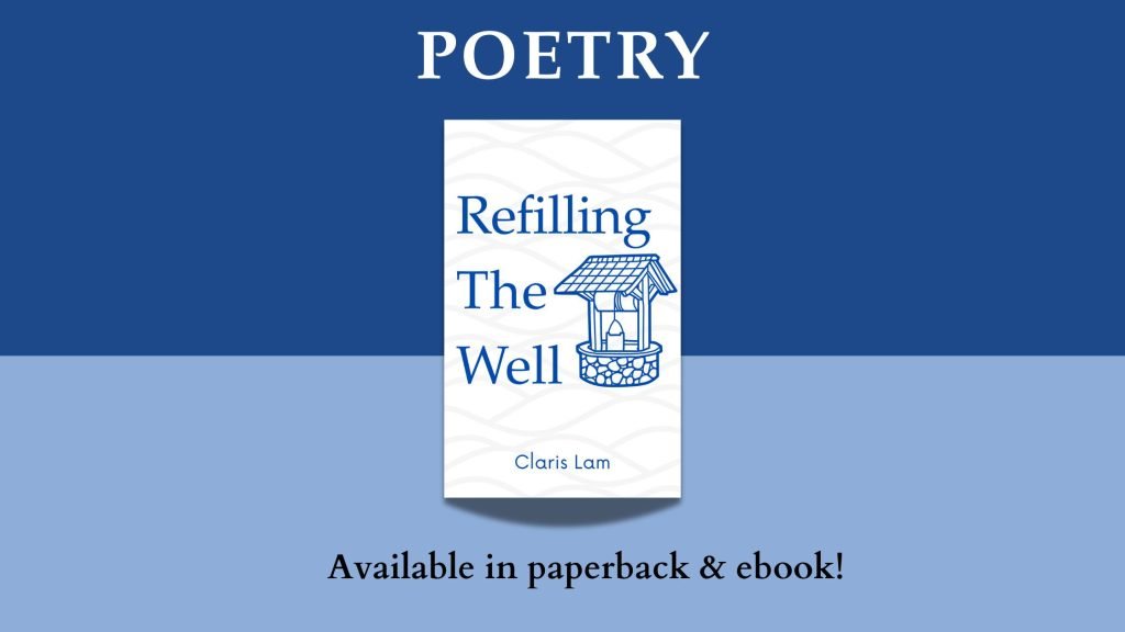 Image reads "Poetry" and shows the cover of "Refilling The Well." Available in paperback & ebook!